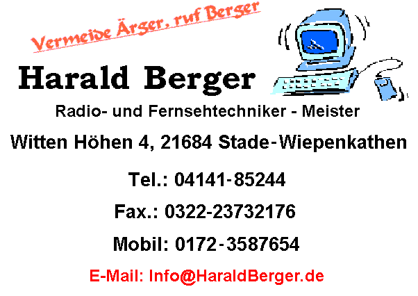 Tel.: 04141-85244, Fax.: 0322-23732176, Mobil: 0172-3587654